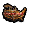 Break the Machine Sticker